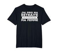 J'Ai Pris Ma Retraite Ma Femme Nouveau Boss T-Shirt, Homme Grandes Tailles, Noir, 4X Tall