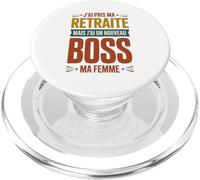 J'ai Pris Ma Retraite Mais J'ai Un Nouveau Boss Ma Femme PopSockets PopGrip pour MagSafe