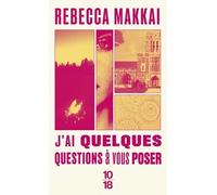 J'ai quelques questions à vous poser