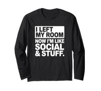 J'Ai quitté ma Chambre Maintenant Je suis comme Social & Stuff Manche Longue