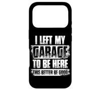 J'Ai quitté Mon Garage Car Lover Mechanic Garage Car Guy Coque pour iPhone 17 Pro