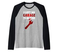 J'Ai quitté Mon Garage pour être Ici Funny Mechanic Christmas Manche Raglan