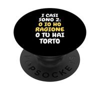 J'Ai Raison tu as tort | Ironiques et drôles PopSockets PopGrip Adhésif