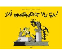 J'ai rarement vu ça - Jérémy Piningre - 2024 Eds - cartonné - Bande dessinée