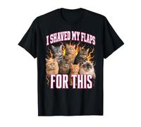 J'Ai rasé Mes Rabats pour Ces Chats Qui crient T-Shirt
