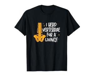 J'ai rassemblé des vertèbres pour vivre une équipe de chiropraticiens amusante T-Shirt