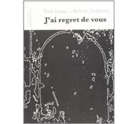 J'Ai Regret de Vous