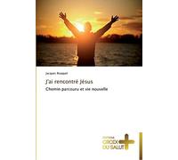 J'ai rencontré jésus