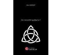 J'ai Rencontré Quelqu'un !