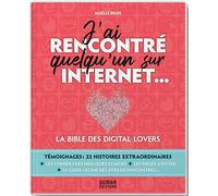 J'ai rencontré quelqu'un sur Internet