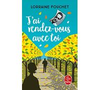 J'ai rendez-vous avec toi