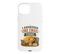 J'Ai répondu à Un courriel Aujourd'hui Coque pour iPhone 15 Plus
