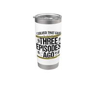 J'ai résolu cette affaire il y a trois épisodes True Crime Gobelet isotherme en acier inoxydable double paroi