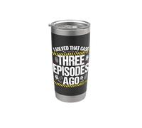 J'ai résolu cette affaire il y a trois épisodes True Crime Gobelet isotherme en acier inoxydable double paroi