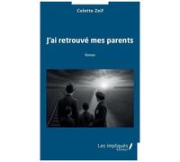 J'ai Retrouvé Mes Parents