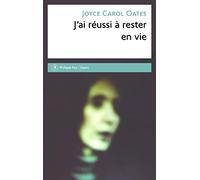 J'ai réussi à rester en vie