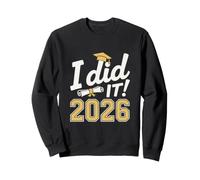 J'Ai réussi ! Célébration de diplôme 2026 Sweatshirt