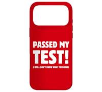 J'Ai réussi Mon Test ! Je ne Sais Toujours Pas ce Que Je Fais ! Examen Coque pour iPhone 17 Pro Max