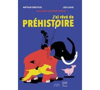 J'ai rêvé de préhistoire - Jean-Jacques Hublin - Courtes Et Longues - broché - Document jeunesse