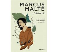 J'ai rien dit - Marcus Malte - Rageot - Poche - Roman adolescent