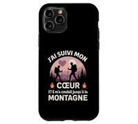 J'Ai Suivi Mon Coeur Et Il m'a Conduit Jusqu'à La Montagne Coque pour iPhone 11 Pro