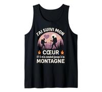 J'Ai Suivi Mon Coeur Et Il m'a Conduit Jusqu'à La Montagne Débardeur