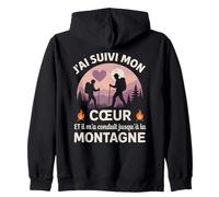 J'Ai Suivi Mon Coeur Et Il m'a Conduit Jusqu'à La Montagne Sweat à Capuche