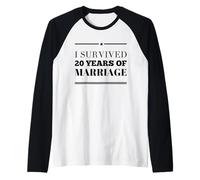 J'Ai survécu à 20 Ans de Mariage, 20e Anniversaire de Mariage Manche Raglan