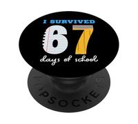 J'Ai survécu à 67 Ans, Six Jours et Sept Jours d'école PopSockets PopGrip Adhésif