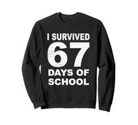 J'Ai survécu à 67 Jours d'école Cute Six Seven 6 7 Meme Student Sweatshirt