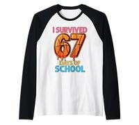 J'Ai survécu à 67 Jours d'école de Basket-Ball Six Sept Professeur Manche Raglan
