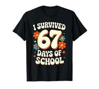 J'Ai survécu à 67 Jours d'école, de drôles de professeurs et d'étudiants à Groovy T-Shirt
