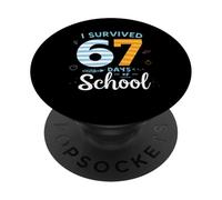 J'Ai survécu à 67 Jours d'école, d'élèves, de professeurs, de Six à Sept PopSockets PopGrip Adhésif