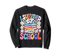 J'Ai survécu à 67 Jours d'école Funny 67 Teachers Students Sweatshirt