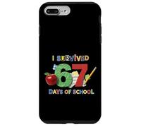 J'Ai survécu à 67 Jours d'école Un Enseignant étudiant drôle Coque pour iPhone 7 Plus/8 Plus