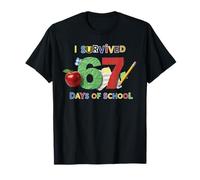 J'Ai survécu à 67 Jours d'école Un Enseignant étudiant drôle T-Shirt