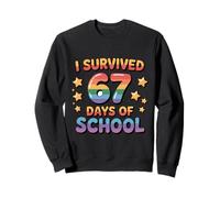 J'Ai survécu à 67 Jours d'école, Un mème Amusant pour Les Enseignants et Les étudiants Sweatshirt