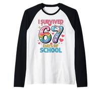 J'Ai survécu à 67 Jours d'école Unicorn Six Seven Teacher Manche Raglan