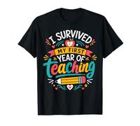 J'Ai survécu à ma première année d'enseignement T-Shirt