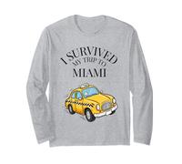 J'Ai survécu à Mon Voyage à Miami en Taxi Manche Longue