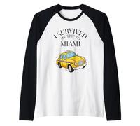 J'Ai survécu à Mon Voyage à Miami en Taxi Manche Raglan