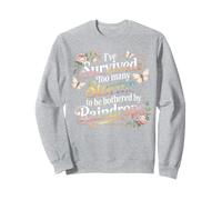 J'ai survécu à trop de tempêtes pour être dérangé par les gouttes de pluie Sweatshirt