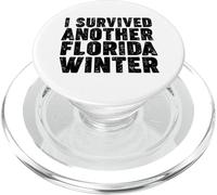 J'Ai survécu à Un Autre Hiver en Floride PopSockets PopGrip pour MagSafe