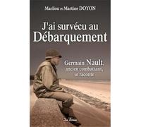 J'AI SURVECU AU DEBARQUEMENT
