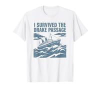 J'Ai survécu au Passage de Drake en Antarctique T-Shirt