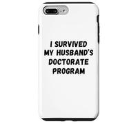 J'Ai survécu au Programme de doctorat de Mon Mari drôle Coque pour iPhone 7 Plus/8 Plus