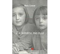 J'ai survécu, pas elle