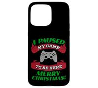 J'Ai Suspendu ma Partie pour être là Joyeux Noël Funny Gamer Coque pour iPhone 15 Pro Max