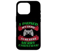J'Ai Suspendu ma Partie pour être là Joyeux Noël Funny Gamer Coque pour iPhone 16 Pro