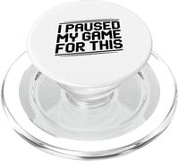 J'Ai Suspendu Mon Jeu pour ce Joueur Amusant PopSockets PopGrip pour MagSafe